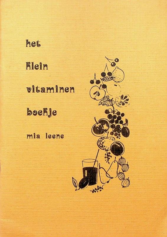 Leene, Mia - Het klein vitaminen boekje