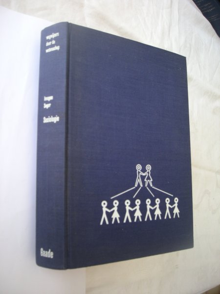 Seger, Imogen / Buiskool, J.D., bew. en geautoriseerde vert. - Sociologie (Knaurs Buch der modernen Soziologie) - Wegwijzers door de wetenschap