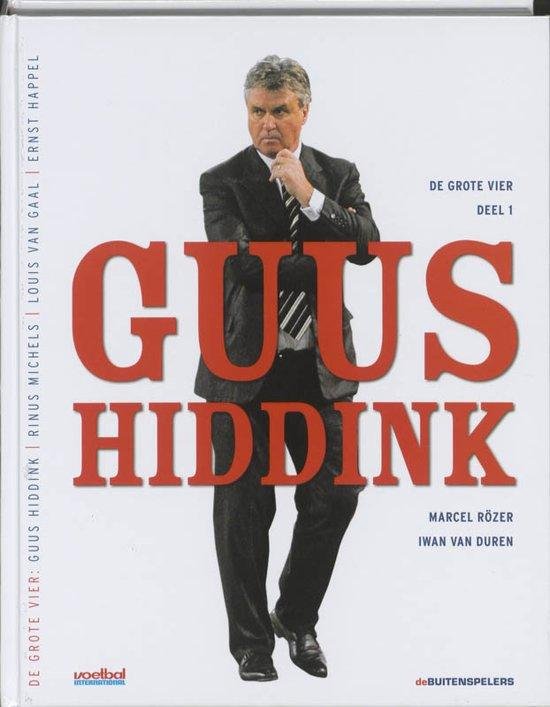 ROZER, MARCEL & IWAN VAN DUREN - Guus Hiddink