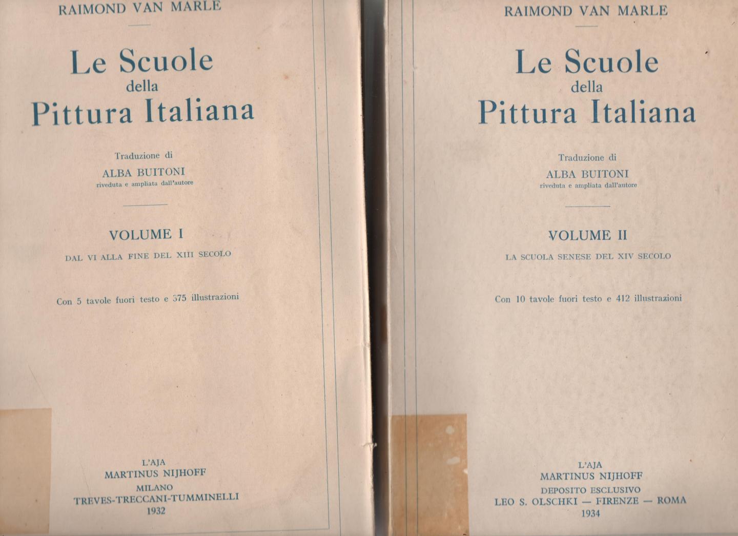 Marle, Raimond van. - Le Scuole della Pittura Italiana. Volume I en Volume II