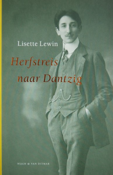 Lewin, Lisette - Herfstreis naar Dantzig