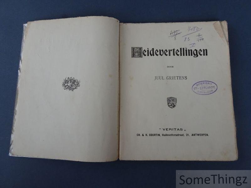 Grietens, Juul. - Heidevertellingen.