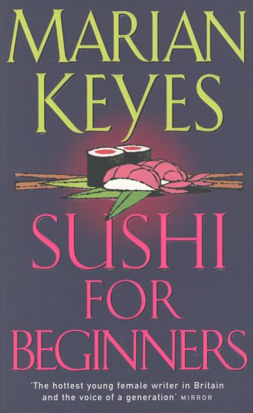 Keyes, Marian - Sushi for beginners