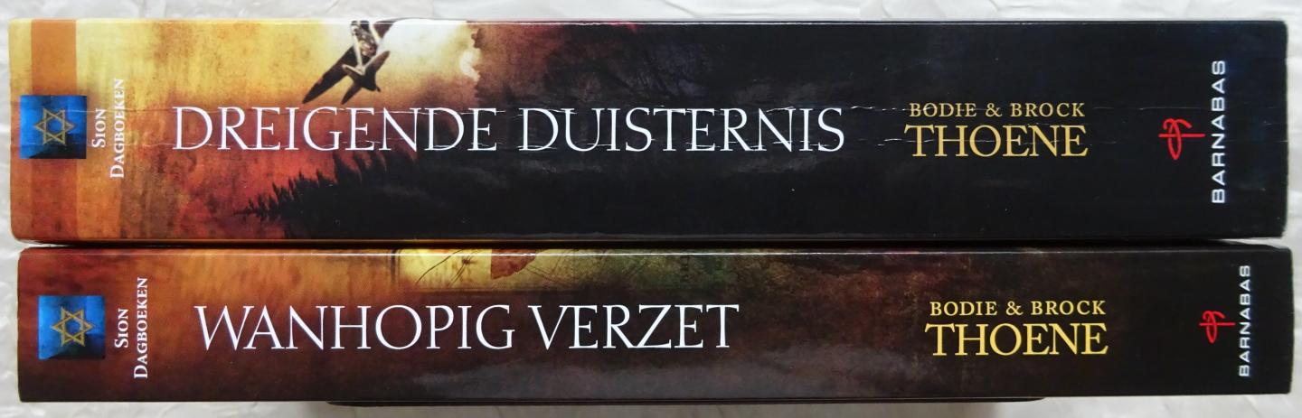 Thoene, Bodie & Brock - complete serie Sion Dagboeken: 1. Dreigende Duisternis; 2. Wanhopig Verzet [ isbn 9789085201830 & 9789085201977 ]