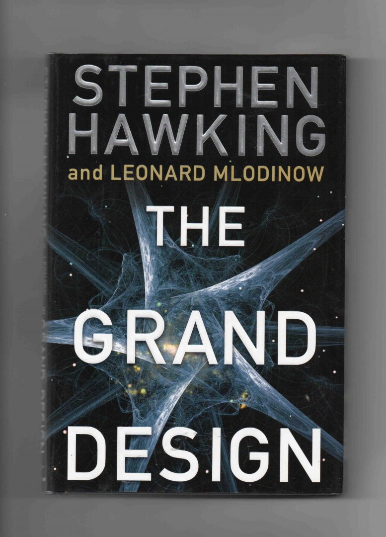 Hawking Stephen, with Leonard Mlodinow - The Grand Design.