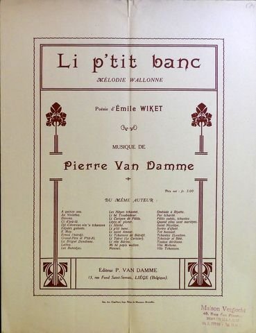 Van Damme, Pierre: - Li p`tit banc. Mélodie Wallone. Poésie df`Émile Wiket