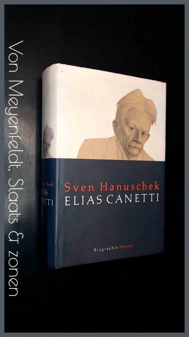 Hanuschel, Sven - Elias Canetti - Biographie