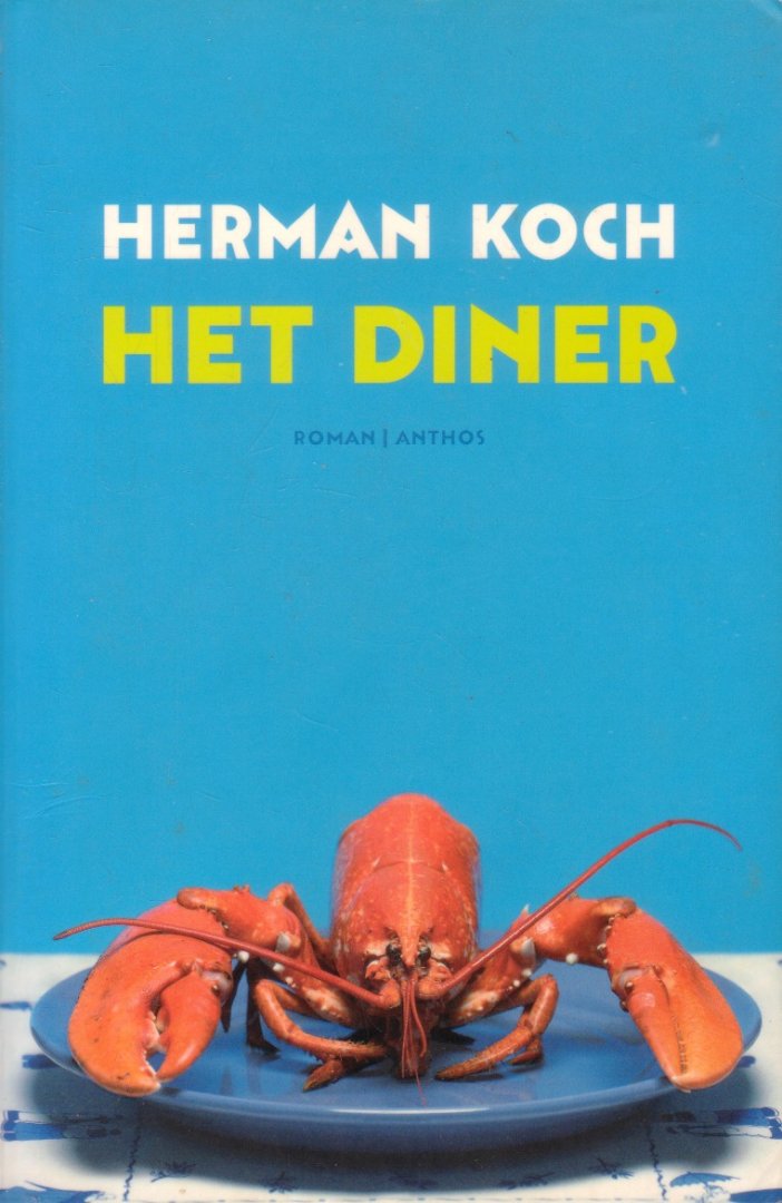 Koch, Herman - Het diner