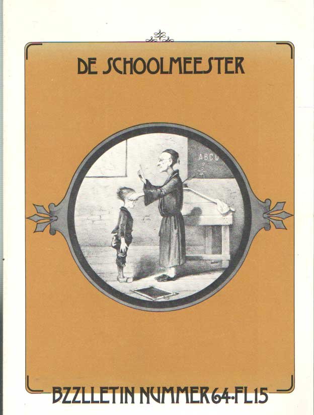 Camping, Phil Muysson en Dolf Verroen, Henk - Bzzlletin nr. 64. Schoolmeester nummer