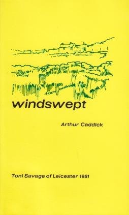 CADDICK, Arthur - Windswept. Drawings by Kathie Layfield.