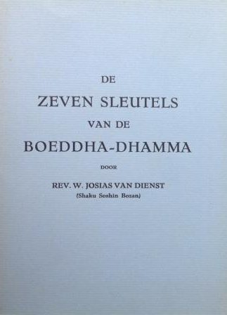 Dienst, W.J. van (Shaku Soshin Bozan) - De zeven sleutels van de Boeddha-Dhamma