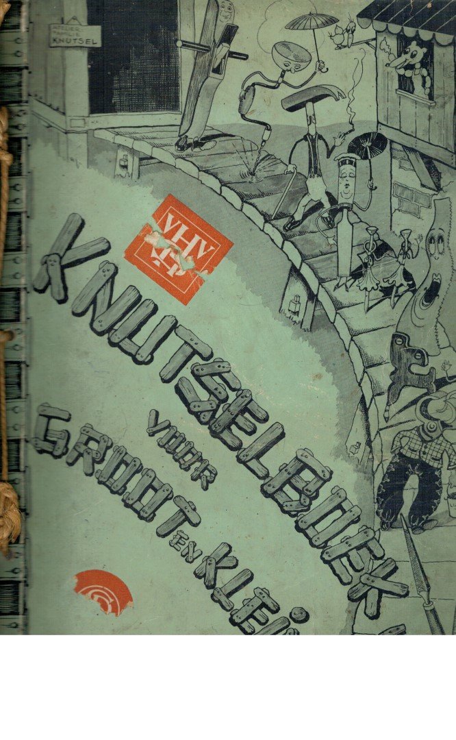 Pasteur-van Swieten, C.m - Knutselboek voor Groot en Klein.