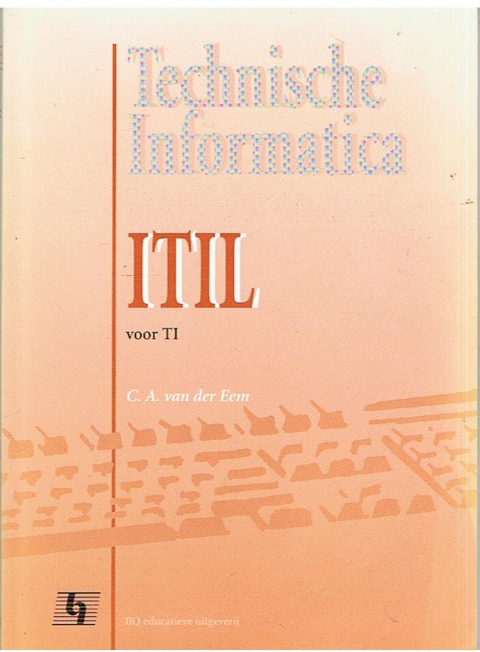 Eem, CA van der - Technische informatica - ITIL voor TI