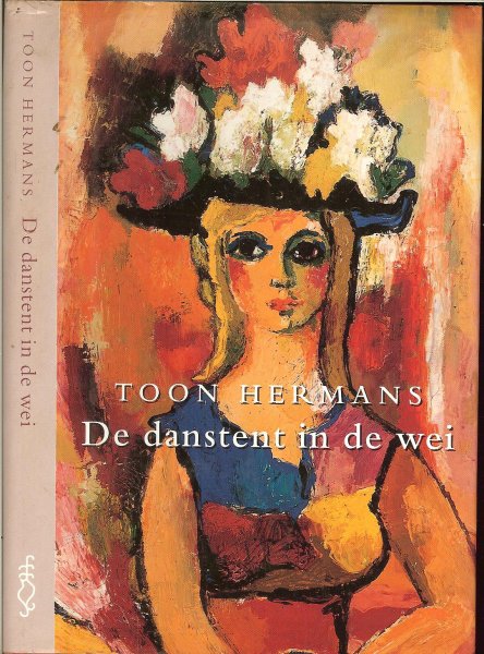 Hermans, Toon .. Ik wil zingen van de stilte maar als ik zing dan houdt ze op - DE DANSTENT in de WEI * Zwijgend hou 'k je in mijn armen drie,vier,vijf minuten lang jij kunt zo m'n hart verwarmer