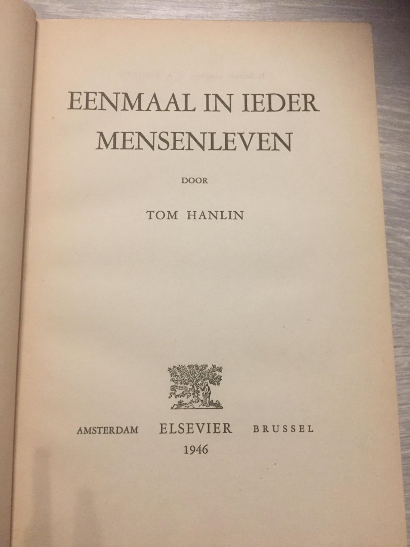Tom Hanlin - Eenmaal in ieder mensenleven