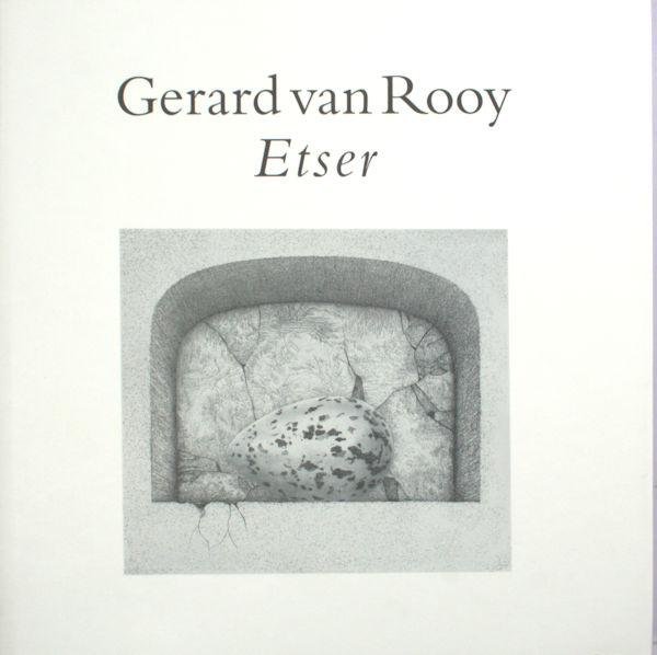 Gerards - Nelissen, Inemie (red.). - Gerard van Rooy. Etser 1938-2006.