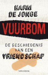Vuurbom - de geschiedenis van een vriendschap