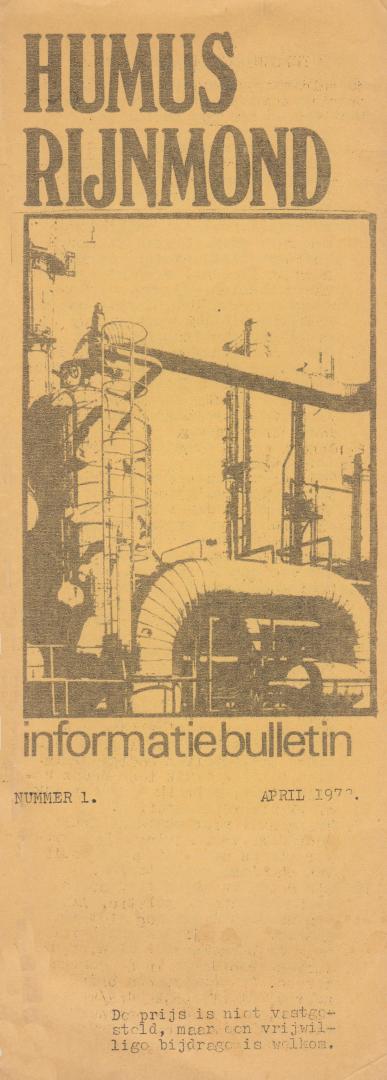 Humus, Redactie - Humus Rijnmond Informatiebulletin nummer 1 (April 1972)