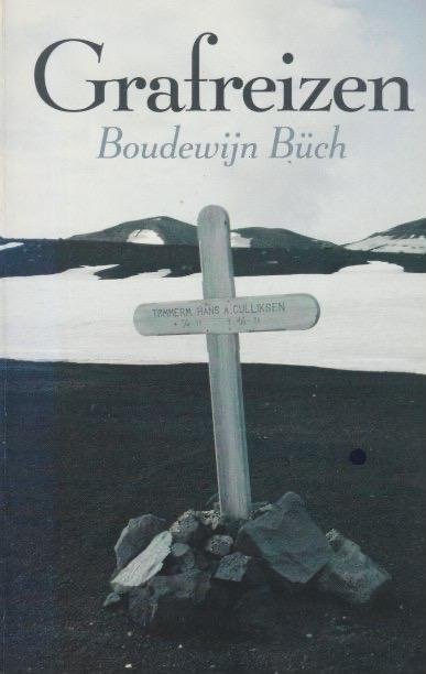 Büch, Boudewijn - Grafreizen