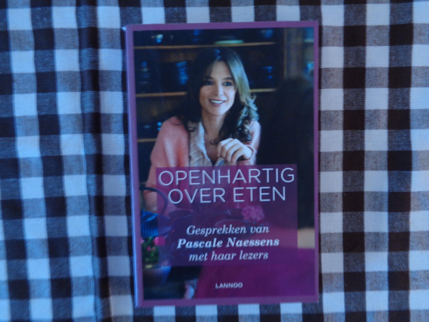 Naessens, Pascale - Openhartig over eten / gesprekken van Pascale Naessens met haar lezers