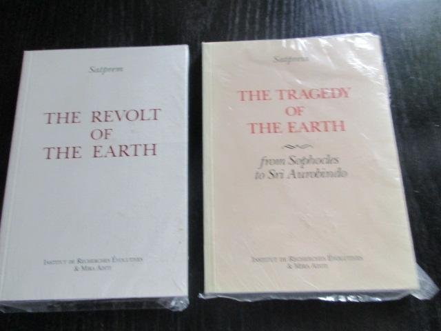 Satprem - The Tragedy of the Earth + The Revolt of the Earth