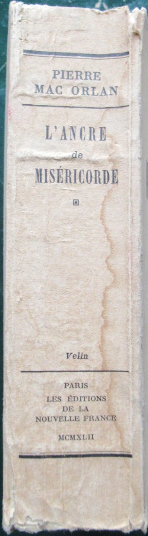 Mac Orlan, Pierre - L'ancre miséricorde