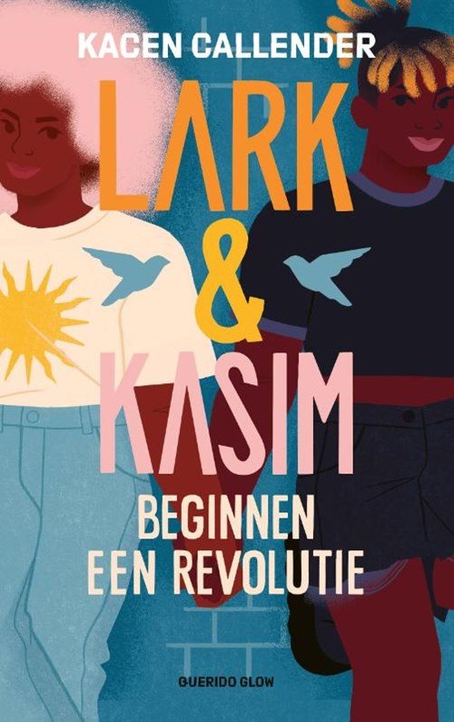 Kacen Callender - Lark & Kasim beginnen een revolutie