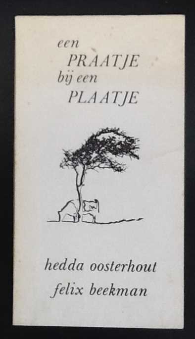 Hedda Oosterhout, Felix Beekman - Een PRAATJE bij een PLAATJE  gedichten/afbeeldingen