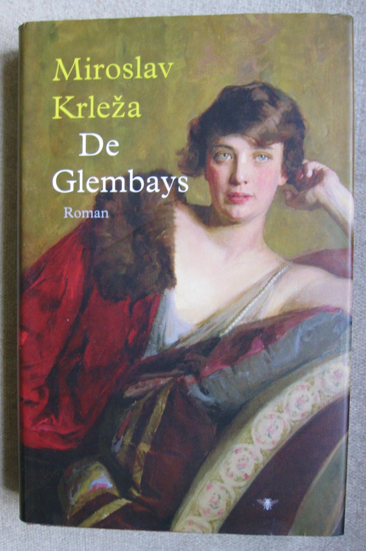 Krleza, Miroslav - De Glembays