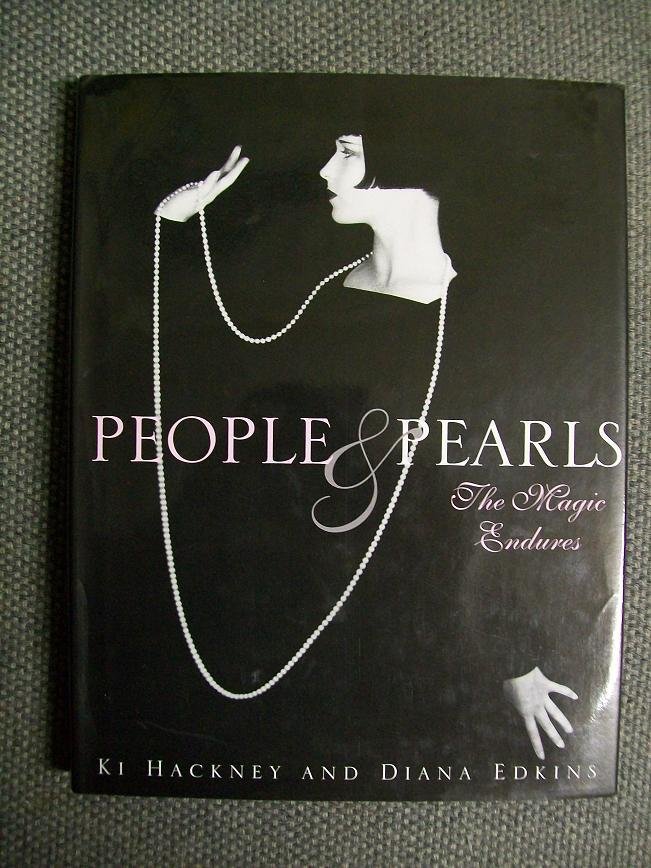 Ki Hackney and Diana Edkins - People & Pearls The Magic Endures