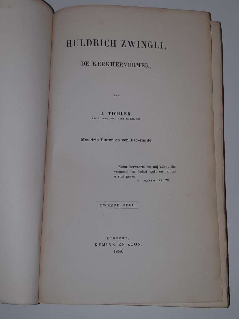Tichler, J. - Huldrich Zwingli, de Kerkhervormer (SET 2 DELEN)