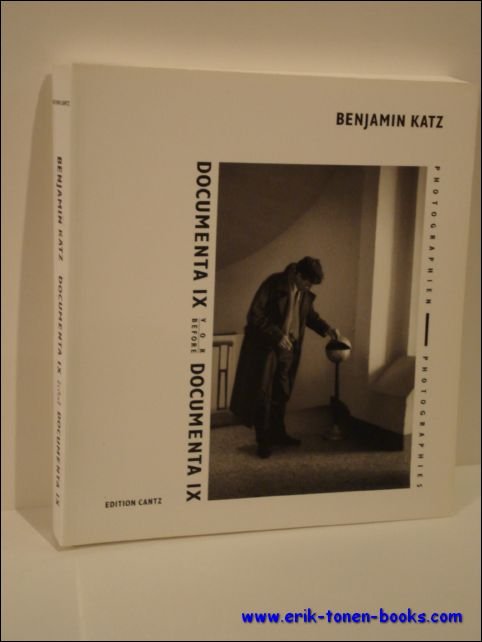 Benjamin Katz - Documenta IX vor Documenta IX