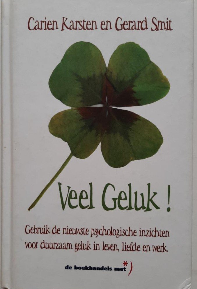 Veel Geluk ! / doe wat je echt wilt