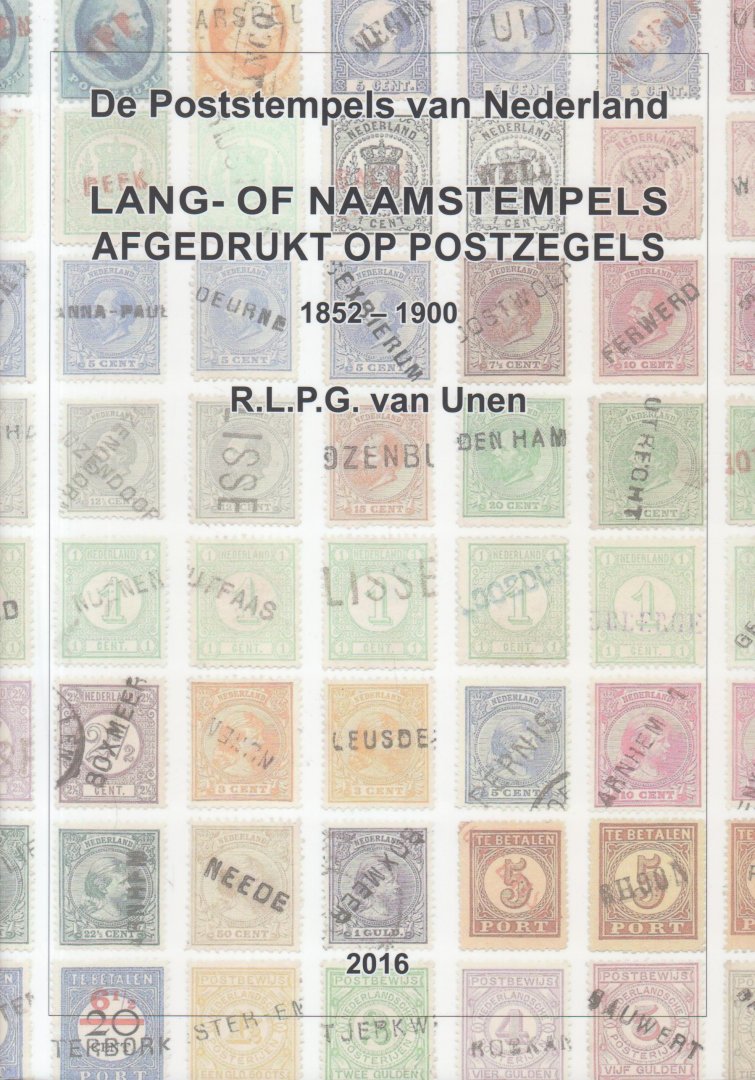 Unen, R.L.P.G. van - Lang- of naamstempels afgedrukt op postzegels 1852 - 1900