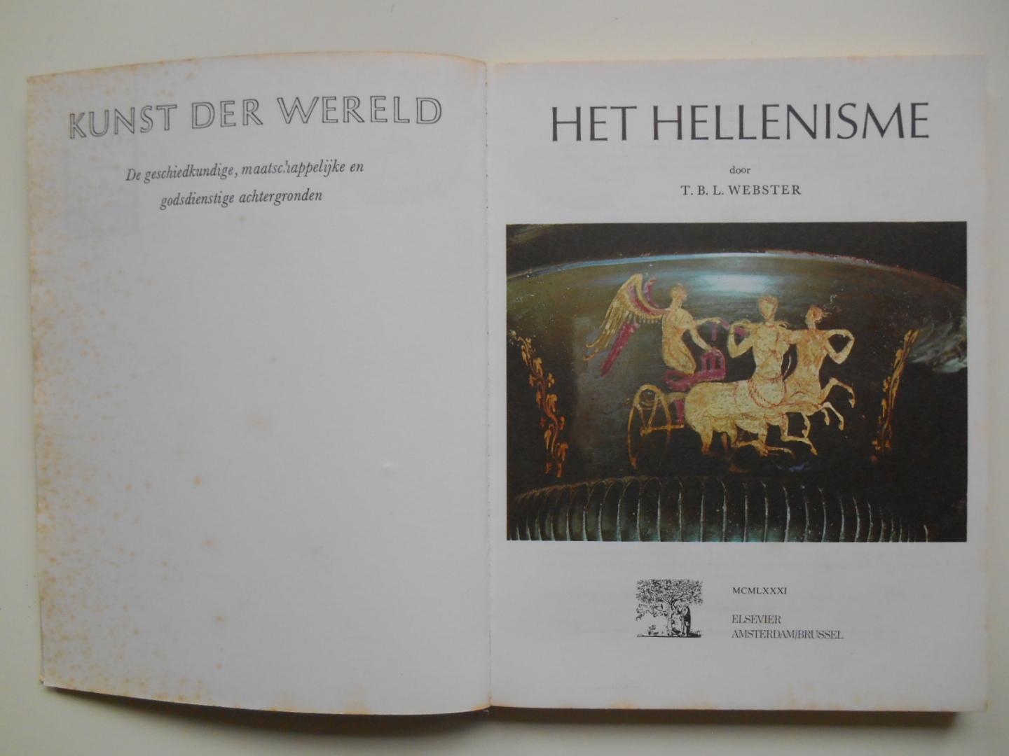 Webster, T.B.L. - Het Hellenisme - Kunst der Wereld