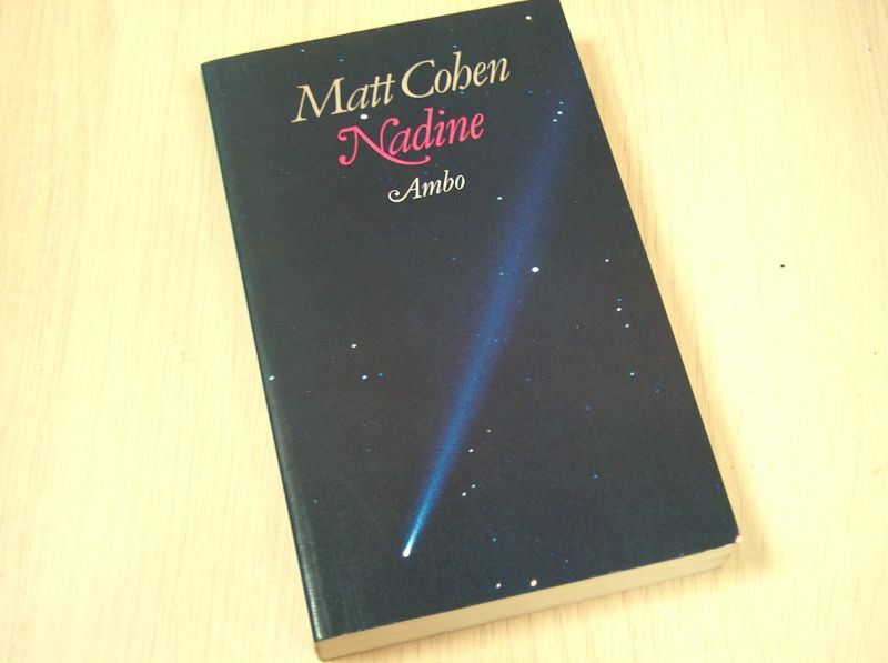 Cohen, Matt - Nadine