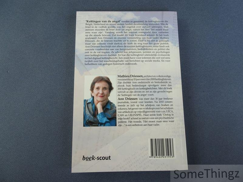 Driessen, Ann. - Het moest maar eens waar zijn... : over kettingbrieven, kettingmails en kettingberichten.