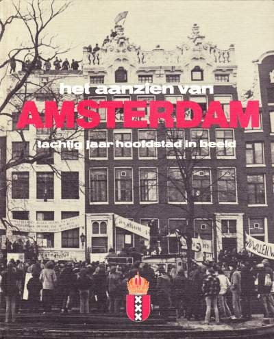 Lidwien Marcus - Het aanzien van Amsterdam