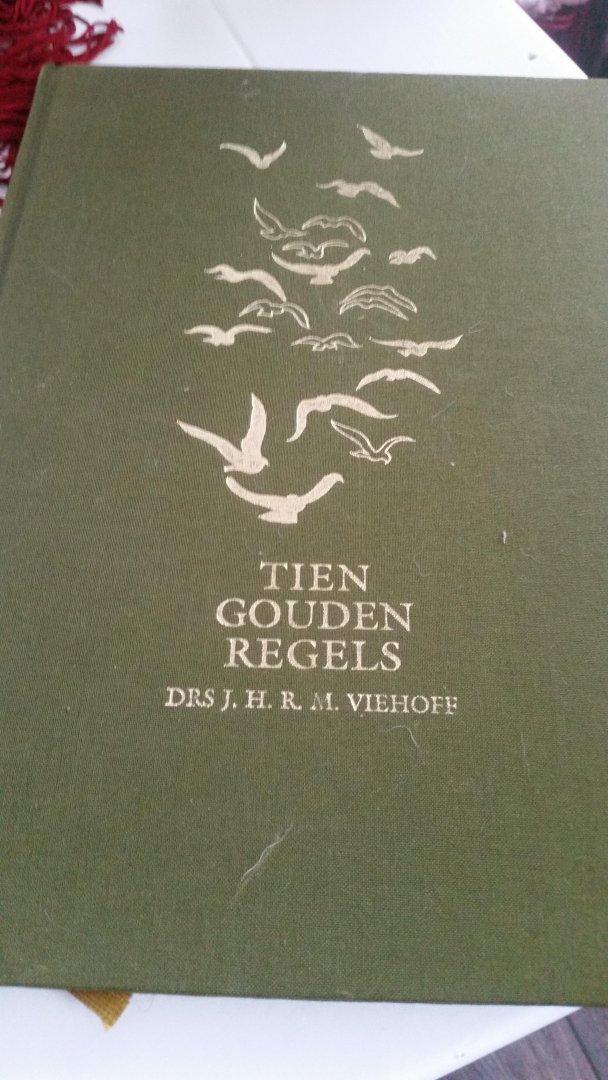 Viehoff - Tien goudenregels