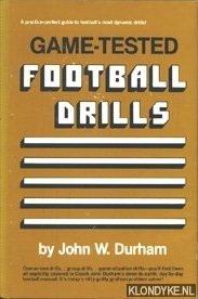 Durham, John W. - Game-Tested Football Drills