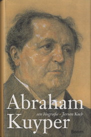 Koch, Jeroen - Abraham Kuyper. Een biografie