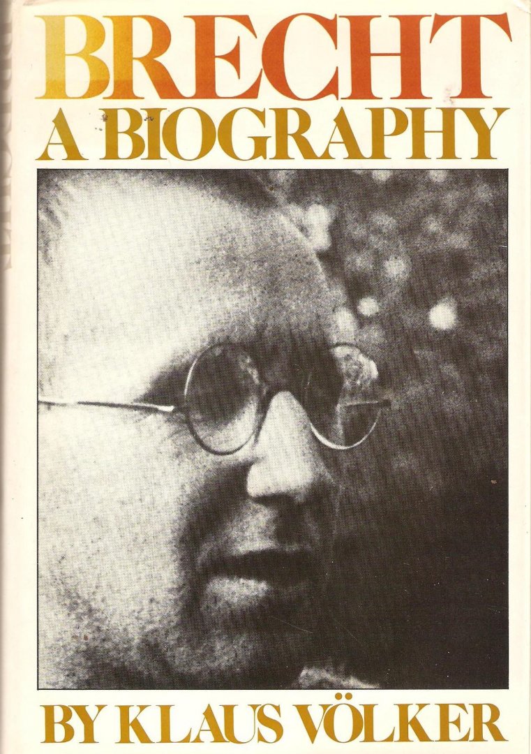 Volker ,Klaus - Brecht a biography