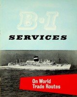 British India Steam Navigation Company - Brochure B.I. Services, On World Trade Routes