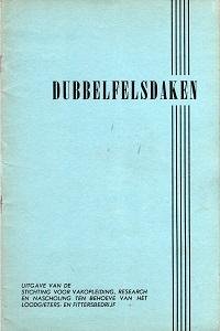  - Dubbelfelsdaken