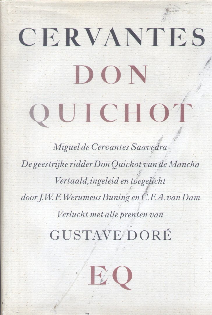 Cervantes Saavreda, Miquel de - De geestrijke ridder Don Quichot van de Mancha (met alle prenten van Gustave Doré)