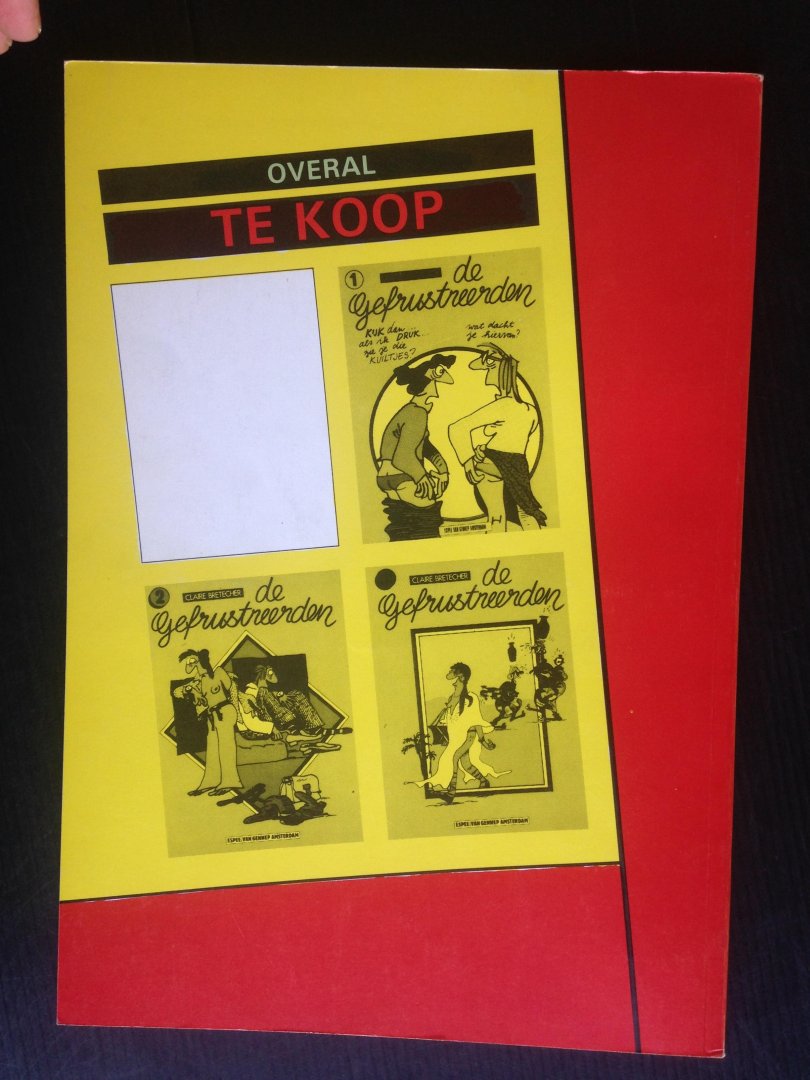 Bretecher, Claire - De Gefrustreerden, deel 4