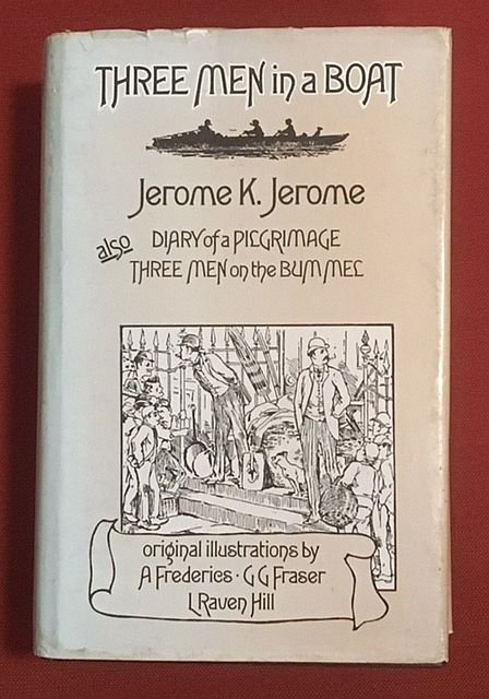 Jerome, J.K. - Three men in a boat, also Diary of a pilgrimage, Three men on the bummel