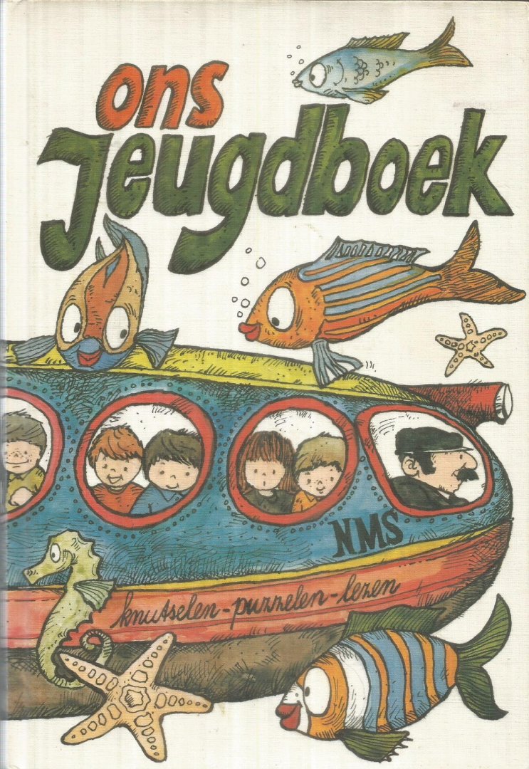 Hulsebosch, Ton  -  tekeningen Arnold Berbers - Ons jeugdboek - lezen, puzzelen, knutselen - 1981-1982