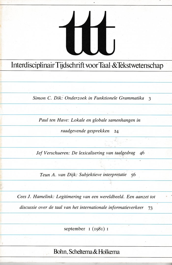 diversen - TTT. Interdisciplinair Tijdschrift voor Taal- &Tekstwetenschap. Jaargang 1, nummer 1 en 2 (compleet)