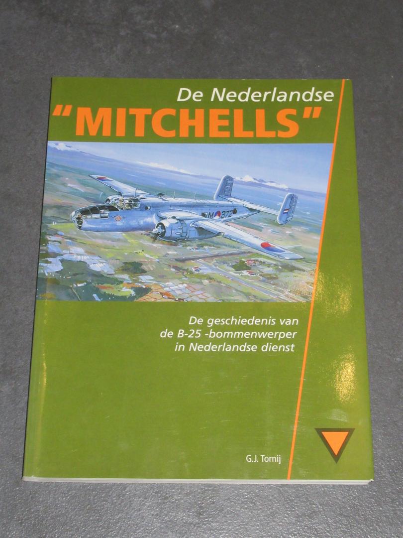 Tornij, G.J. - De Nederlandse "Mitchells" - De geschiedenis van de B-25 bommenwerper in Nederlandse dienst